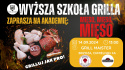 Bilet wstępu na Wyższą Szkołę Grillowania - Mięso, Mięso, Mięso